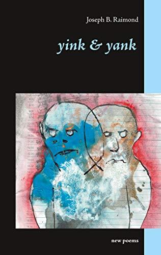 YINK & YANK | 9783749499298 | RAIMOND, JOSEPH B.