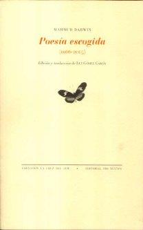 POESÍA ESCOGIDA (1966-2005) | 9788481918458 | DARWIX, MAHMUD