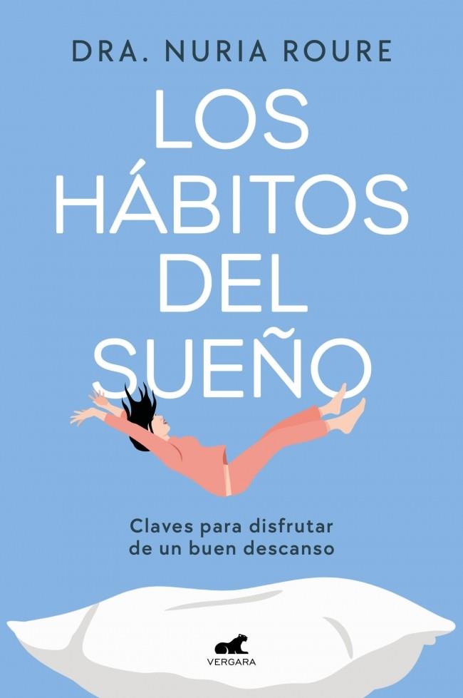 HÁBITOS DEL SUEÑO, LOS | 9788410467217 | ROURE, NURIA