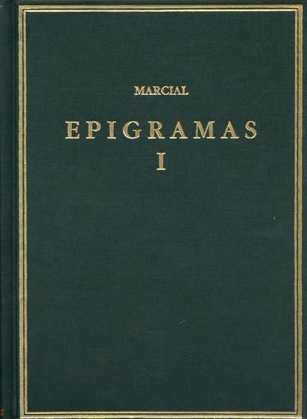 EPIGRAMAS . VOLUMEN I | 9788400082604 | MARCIAL, MARCO VALERIO