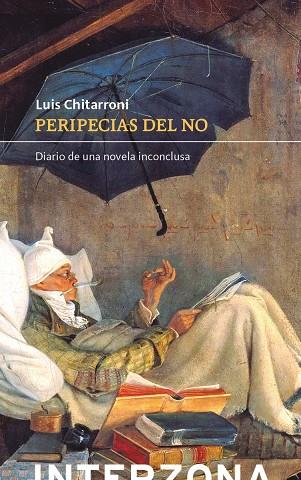 PERIPECIAS DEL NO | 9789877900736 | CHITARRONI, LUIS