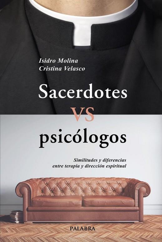 SACERDOTES VS PSICOLOGOS | 9788413687988 | MOLINA, ISIDRO