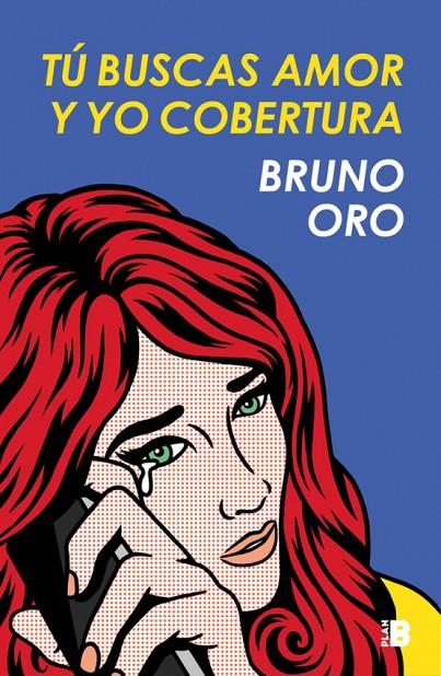 TU BUSCAS AMOR Y YO COBERTURA | 9788417001476 | ORO, BRUNO