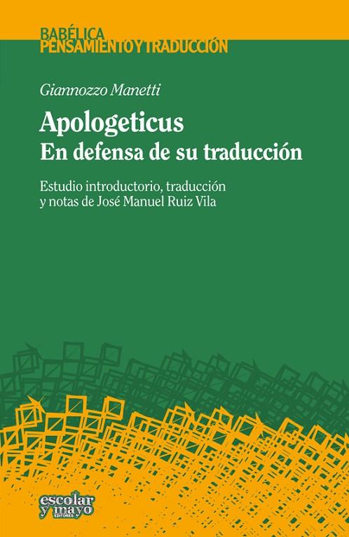 APOLOGETICUS | 9788416020065 | MANETTI, GIANNOZZO