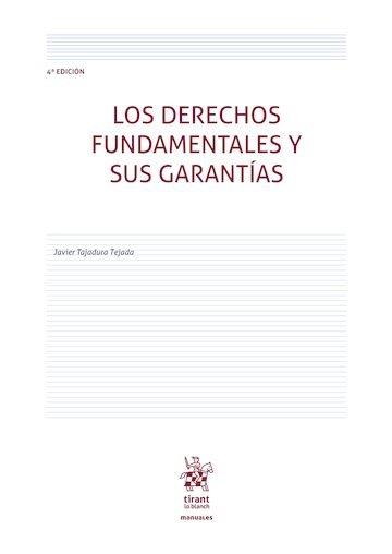 DERECHOS FUNDAMENTALES Y SUS GARANTIAS, LOS (4ª EDICIÓN) | 9791370404383 | TAJADURA TEJADA, JAVIER