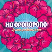 HO'OPONOPONO : LO SIENTO, PERDÓNAME, TE AMO | 9788475567907 | MARTÍNEZ TOMÁS, MARÍA CARMEN