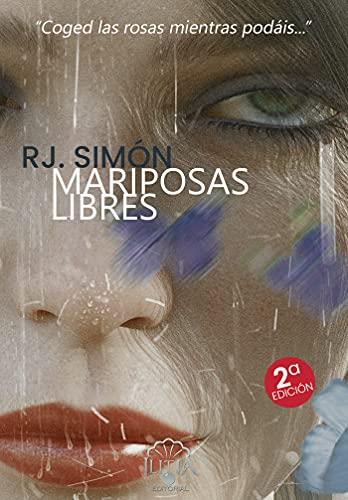MARIPOSAS LIBRES | 9788409330669 | SIMÓN GALLARDO, RAFAEL JULIO