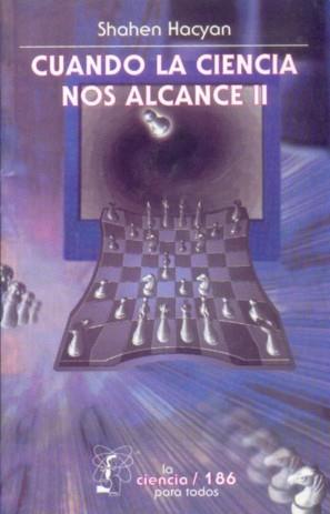 CUANDO LA CIENCIA NOS ALCANCE, II | 9789681665074 | HACYAN, SHAHEN