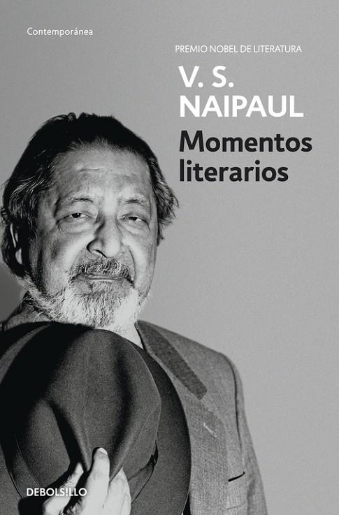 MOMENTOS LITERARIOS | 9788490325254 | NAIPAUL, V. S.