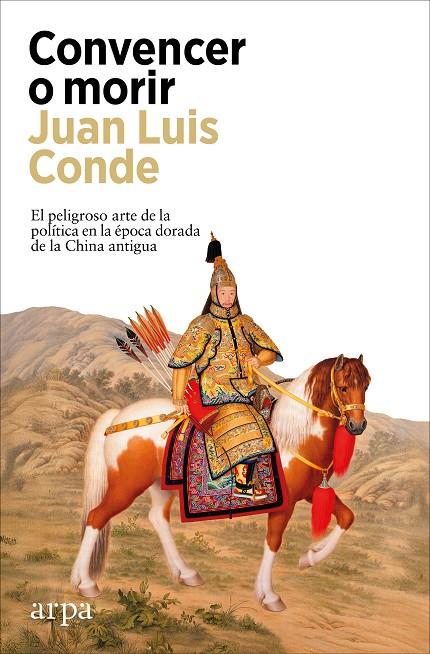 CONVENCER O MORIR | 9788410313958 | CONDE, JUAN LUIS