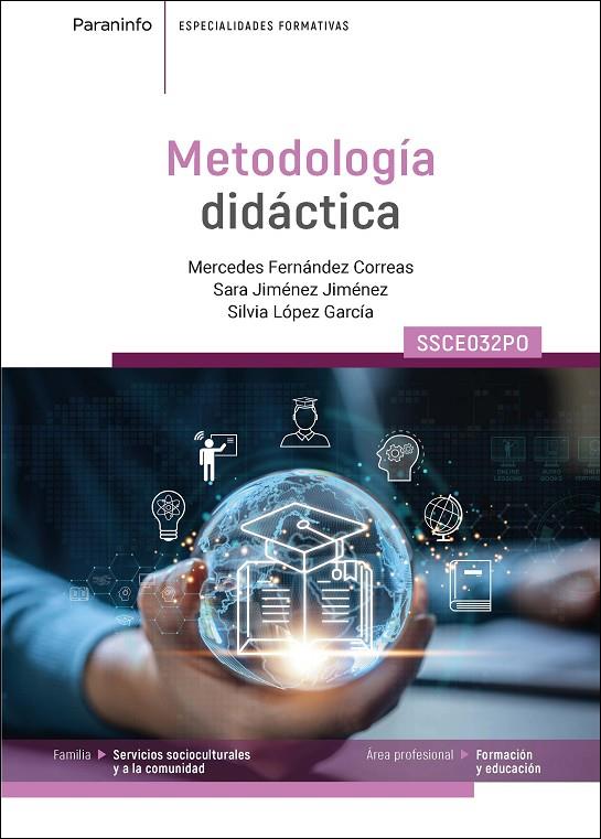 METODOLOGÍA DIDÁCTICA | 9788428368001 | FERNANDEZ CORREAS, MERCEDES / JIMENEZ JIMENEZ, SARA