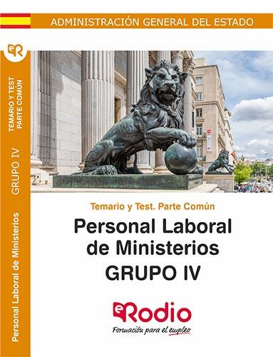TEMARIO Y TEST. PARTE COMÚN. PERSONAL LABORAL DE MINISTERIOS. GRUPO IV. | 9788417661533 | VARIOS AUTORES