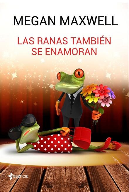 RANAS TAMBIÉN SE ENAMORAN, LAS | 9788408162773 | MAXWELL, MEGAN