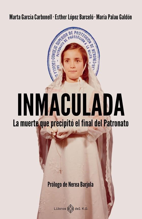 INMACULADA | 9791387839345 | GARCIA CARBONELL, MARTA / LOPEZ BARCELO, ESTHER