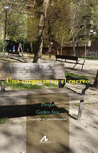 SORPRESA EN EL CORREO, UNA | 9788476358634 | CORDERO SEVA, ENRIQUE