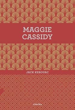 MAGGIE CASSIDY | 9788494561207 | KEROUAC, JACK