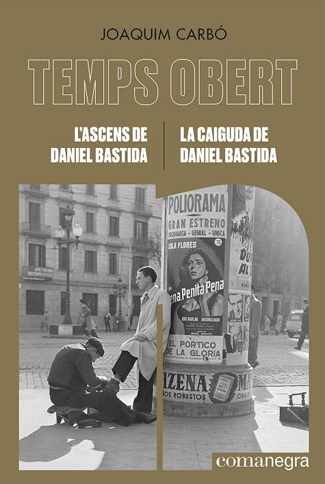 ASCENS DE DANIEL BASTIDA, L' / CAIGUDA DE DANIEL BASTIDA, LA | 9788418857782 | CARBÓ, JOAQUIM