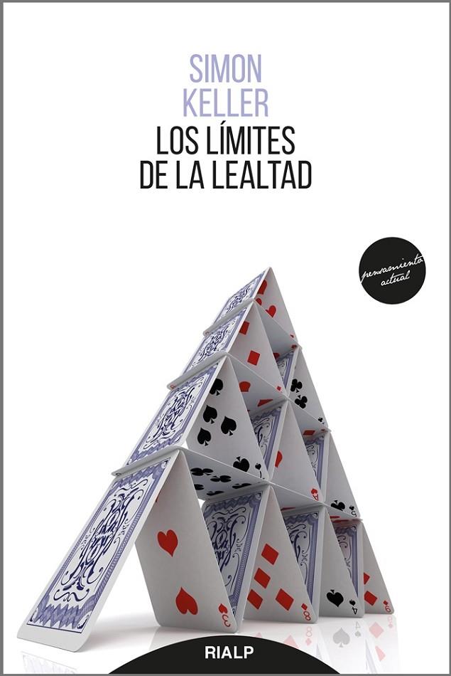 LÍMITES DE LA LEALTAD, LOS | 9788432151309 | KELLER, SIMON