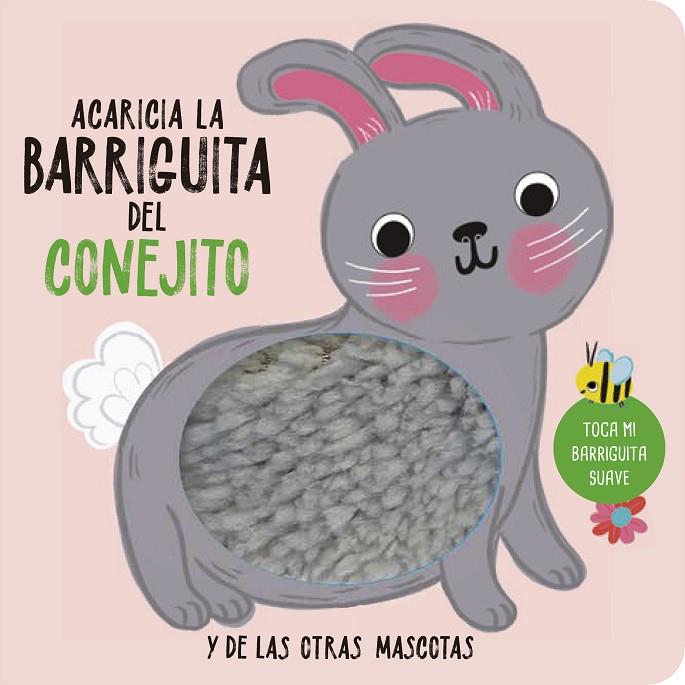 ACARICIA LA BARRIGUITA DEL CONEJITO | 9791399021004 | IMAGEBOOKS, STUDIO