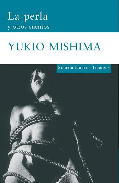 PERLA Y OTROS CUENTOS | 9788498412017 | MISHIMA, YUKIO