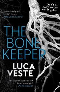 BONE KEEPER, THE | 9781471141416 | VESTE, LUCA