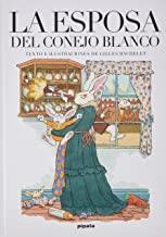 ESPOSA DEL CONEJO BLANCO, LA | 9788415851875 | BACHELET, GILLES