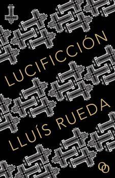 LUCIFICCIÓN | 9788494995361 | RUEDA, LLUIS