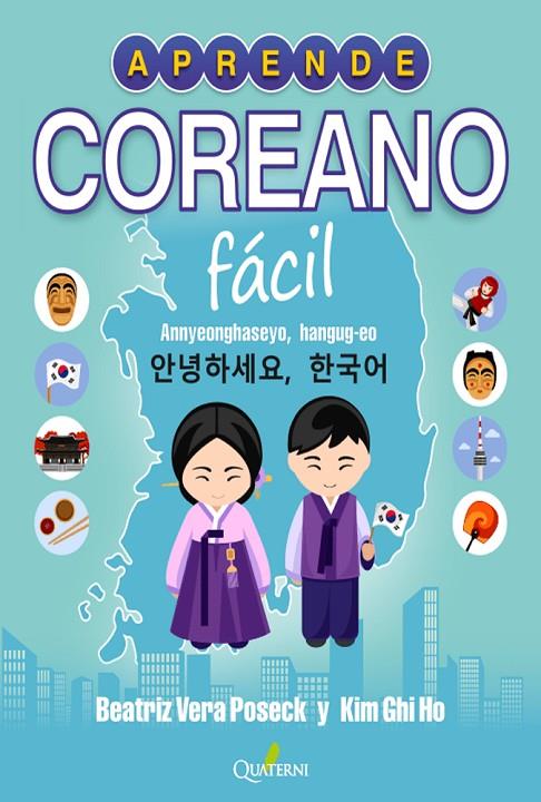 APRENDE COREANO FÁCIL | 9788412286076 | GHI HO / VERA POSECK