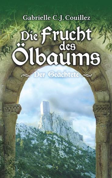 DIE FRUCHT DES ÖLBAUMS | 9783749477944 | COUILLEZ, GABRIELLE C. J.