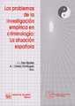 PROBLEMAS DE LA INVESTIGACIÓN EMPÍRICA EN CRIMINOLOGÍA, LOS : LA SITUACIÓN ESPAÑOLA | 9788484423249 | JOSÉ LUIS DÍEZ RIPOLLÉS/ANA ISABEL CEREZO DOMÍNGUEZ