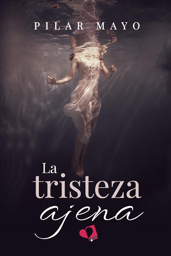 TRISTEZA AJENA, LA | 9788419542540 | MAYO, PILAR