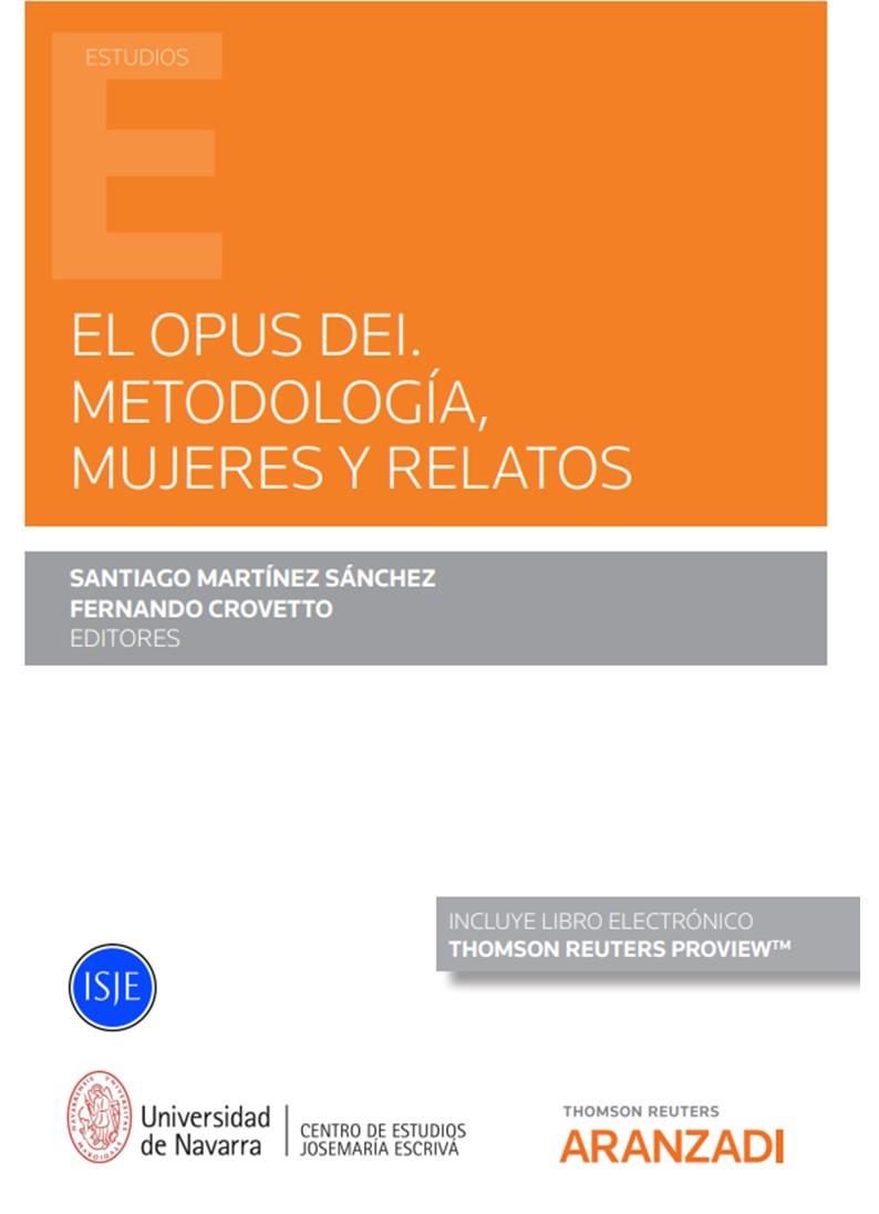 OPUS DEI, EL. METODOLOGIA, MUJERES Y RELATOS | 9788413911830 | CROVETTO POSSE, FERNANDO