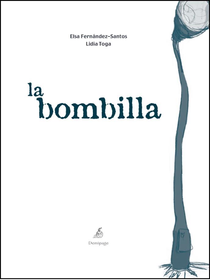 BOMBILLA, LA | 9788493526979 | FERNANDEZ, ELSA