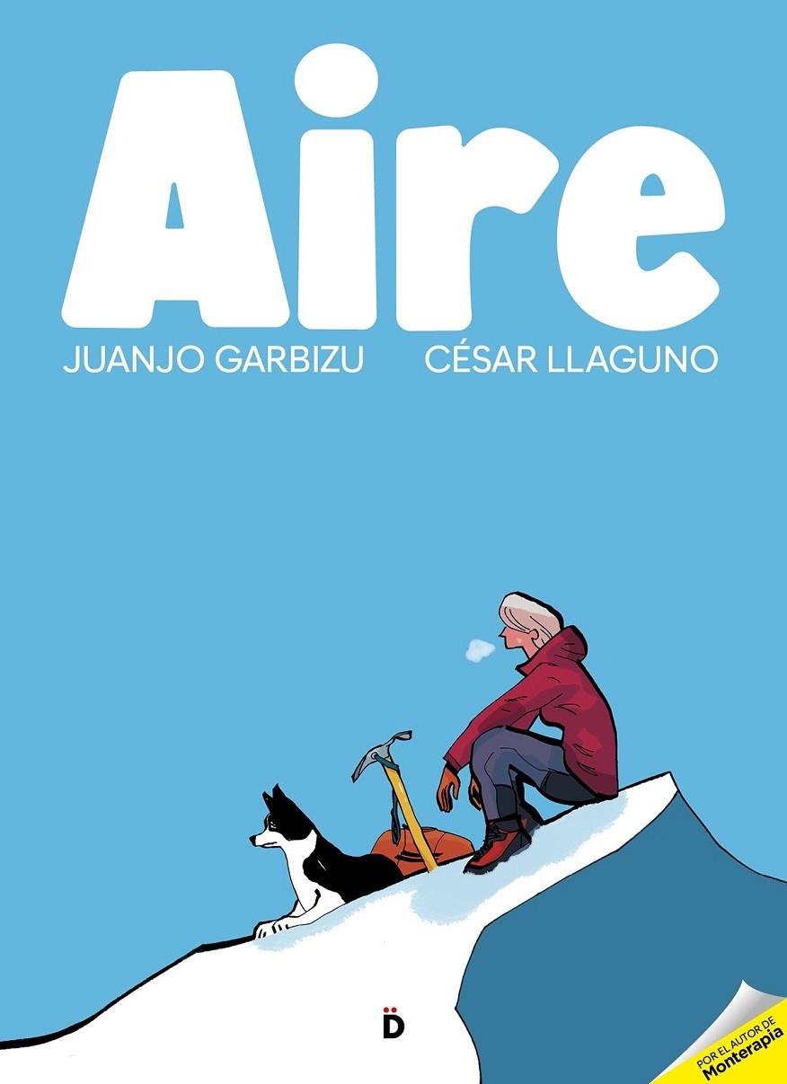 AIRE | 9788418011221 | GARBIZU, JUANJO / LLAGUNO, CÉSAR
