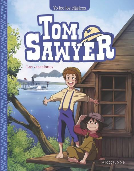 TOM SAWYER. LAS VACACIONES | 9788410124165 | TWAIN, MARK