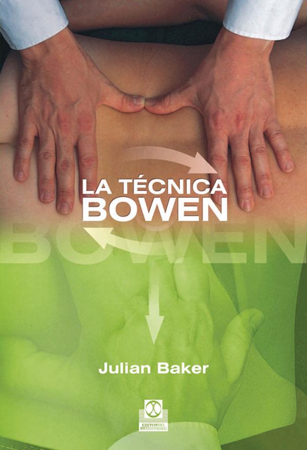 TÉCNICA BOWEN, LA | 9788499100784 | BAKER, JULIAN