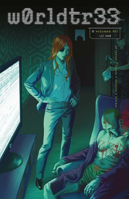 W0RLDTR33 02 : RED | 9788467979831 | TYNION, JAMES / BELLAIRE, JORDIE / BLANCO, FERNANDO