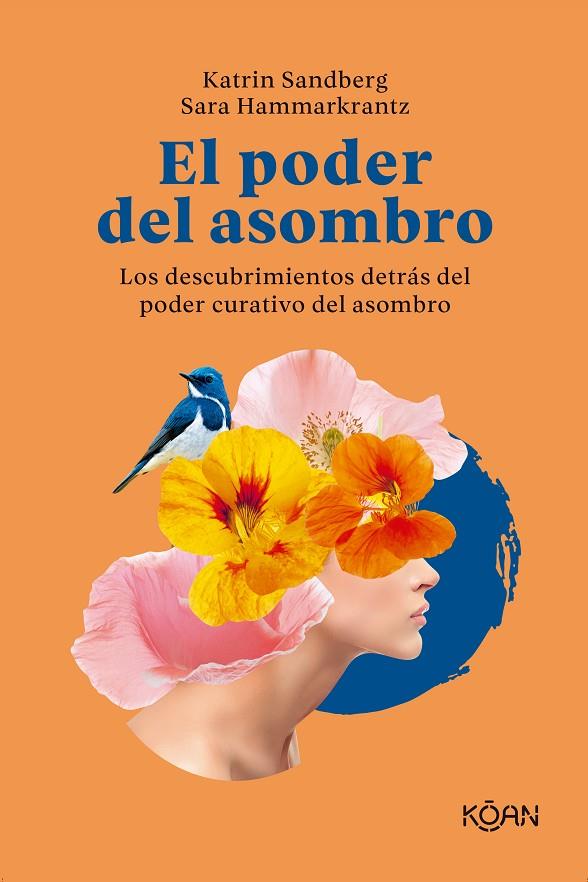 PODER DEL ASOMBRO, EL | 9788418223662 | SANDBERG, KATRIN / HAMMARKRANTZ, SARA