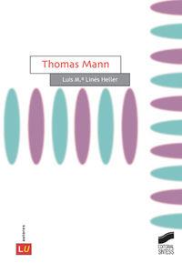 THOMAS MANN | 9788497563901 | LINÉS HELLER, LUIS MARÍA