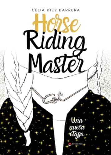 HORSE RIDING MASTER | 9788411899963 | DIEZ BARRERA, CELIA