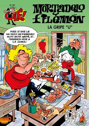 OLÉ MORTADELO 187 : LA GRIPE "U" | 9788402426529 | IBÁÑEZ, FRANCISCO