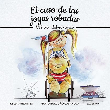 CASO DE LAS JOYAS ROBADAS, EL | 9788417772512 | BARGUÑÓ CASANOVA, MARIO / ARRONTES, KELLY