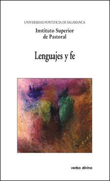 LENGUAJES Y FE | 9788481698657 | INSTITUTO SUPERIOR DE PASTORAL - BIBLIOTECA