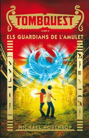 GUARDIANS DE L'AMULET, ELS | 9788424657932 | NORTHROP, MICHAEL