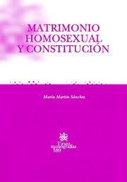 MATRIMONIO HOMOSEXUAL Y CONSTITUCIÓN | 9788498762693 | MARTÍN SÁNCHEZ, MARÍA