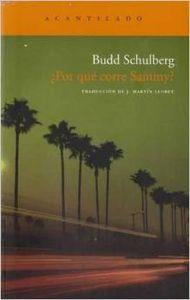 POR QUE CORRE SAMMY | 9788496834644 | SCHULBERG, BUDD