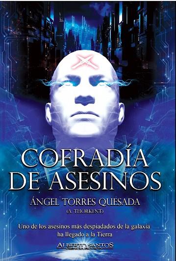 COFRADÍA DE ASESINOS | 9788412805239 | TORRES QUESADA, ANGEL