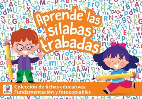 CAJAS EDUCATIVAS. APRENDE LAS SILABAS TRABADAS | 9788419011046 | EDIBA EUROPA EON, S.L.