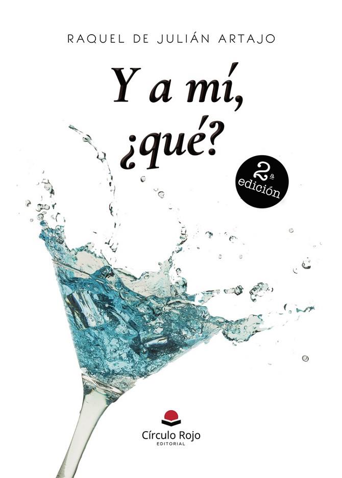 Y A MÍ, ¿QUÉ? | 9788410828827 | DE JULIÁN ARTAJO, RAQUEL