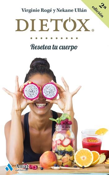DIETOX | 9788497358439 | ROGÉ  ROCHE, VIRGINIE / ULLÁN ECEIZA, NEKANE